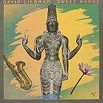 David Liebman - Sweet Hands - A&M - Jazz