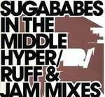 Sugababes - In The Middle (Hyper/ Ruff & Jam Mixes) - Universal Island Records - Progressive