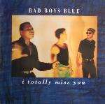 Bad Boys Blue - I Totally Miss You - Coconut - Synth Pop