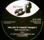 Heller&Farley Project - From The Dat Vol. 1 - Jus' Trax - UK House