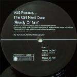 Girl Next Door, The - Ready Or Not - FFRR - US House