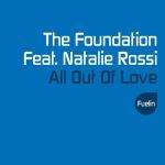 Foundation, The - All Out Of Love - NuLife Recordings - Trance