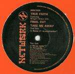 True Faith - Take Me Away - Network Records - UK House
