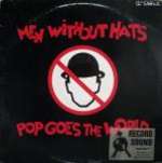 Men Without Hats - Pop Goes The World - Mercury - Synth Pop