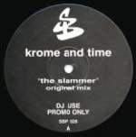 Krome & Time - The Slammer - Suburban Base - Hardcore