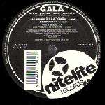 Gala - Everyone Has Inside - Nitelite Records - House