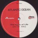 Atlantic Ocean - The Cycle Of Life - Eastern Bloc Records - Trance