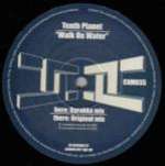 Tenth Planet - Walk On Water - Conception Artist Management - Trance