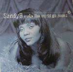 Sandy B - Make The World Go Round - Champion - UK House