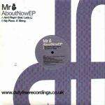 Mr. G - About Now EP - Duty Free Recordings - UK House