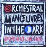 Orchestral Manoeuvres In The Dark - (Forever) Live And Die - A&M Records - Synth Pop