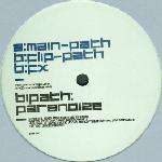 Bipath - Paranoize - Saw Recordings - UK House
