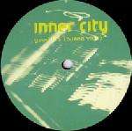 Inner City - Good Life (Buena Vida) - PIAS UK - Break Beat