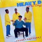Heavy D.&The Boyz - Chunky But Funky / On The Dance Floor - Uptown Records - Hip Hop