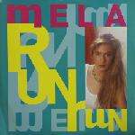 Mela - Run Run - Asia Records - Italo Disco