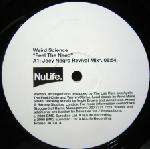 Weird Science - Feel The Need - NuLife Recordings - UK House