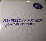 Joey Negro - Can't Get High Without U - House No. - UK House