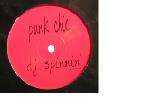 Punk Chic - DJ Spinnin' - Not On Label - House