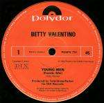 Betty Valentino - Young Men - Polydor (UK) - Disco