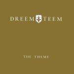 Dreem Teem - The Theme - generic sleeve - Deconstruction - UK Garage