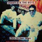 Heavy D.&The Boyz - This Is Your Night - MCA Records Ltd. - Hip Hop
