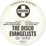 Disco Evangelists, The - De Niro - Positiva - Progressive