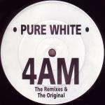 Orca - 4AM (The Remixes&The Original) - Pure White - Hardcore