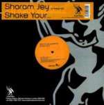 Sharam Jey - Shake Your... - Underwater Records - UK House
