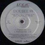 Double 99 - Ripgroove - Logic Records (US) - UK Garage