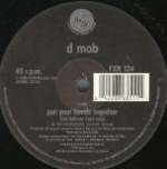 D Mob - Put Your Hands Together / A Rhythm From Within - FFRR - UK House