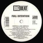 Full Intention - America (I Love America) - Big Beat - US House