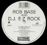 Rob Base & DJ E-Z Rock - It Takes Two Derek B Remix - City Beat - Hip Hop