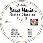 DJ Deeon & DJ Slugo - Ghetto Classics Vol. 3 - Dance Mania - Ghetto Tech