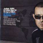 Judge Jules & Katie Marne & Cara Dillon - Ordinary Day (Remixes) - Maelstrom Records - Trance