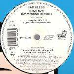 Faithless - Salva Mea (International Remixes) - Intercord TontrÃ¤ger GmbH - Progressive
