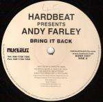 Andy Farley - Bring It Back / Get It On - Nukleuz - Hard House