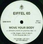 Eiffel 65 - Move Your Body - Eternal - Euro House
