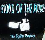 Sound Of The Future - The Lighter (Remixes) Generic sleeve - Formation Records - Drum & Bass