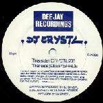 DJ Crystl - Crystlize / Deep Space - Dee Jay Recordings - Hardcore