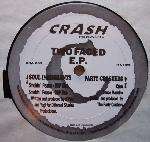 Soul Immigrants, The & Party Crashers - Two Faced E.P. - Crash Records - UK House