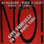 DJ Demand - Dark 'n Light (Remix) / Jump' In Pump' In - Vinyl Momentum Records UK - Happy Hardcore