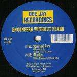 Engineers Without Fears - Spiritual Aura / Rhythm - Dee Jay Recordings - Hardcore