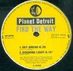 Planet Detroit - Find The Way - Zest 4 Life - UK Garage
