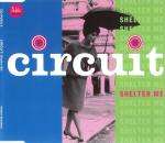 Circuit - Shelter Me - Pukka Records - UK House
