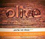 Olive - You're Not Alone - RCA - UK House