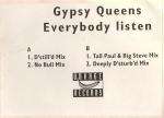 Gypsy Queens - Everybody Listen - Orange Records - Euro House