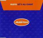 Gusto - Let's All Chant - Manifesto - UK House