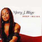 Mary J. Blige - Deep Inside - MCA Records - R & B