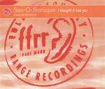 Sex-O-Sonique - I Thought It Was You - FFRR - Deep House
