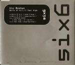 Slo Moshun - Bells Of N.Y. / I Feel High - 6 x 6 Records - UK House